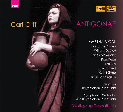 Orff/ Modl/ Radev/ Dooley/ Kuen/ Alexander - Antigonae (Complete)