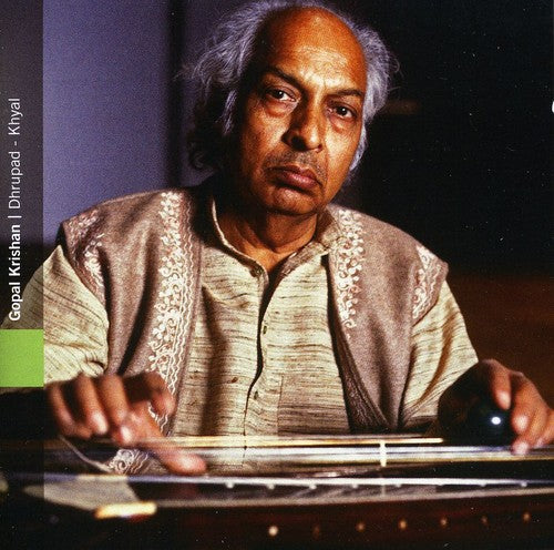 Gopal Krishnan - Dhrupad - Khyal