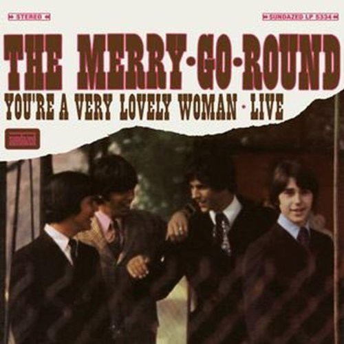 Merry Go Round - You're a Very Lovely Woman: Live