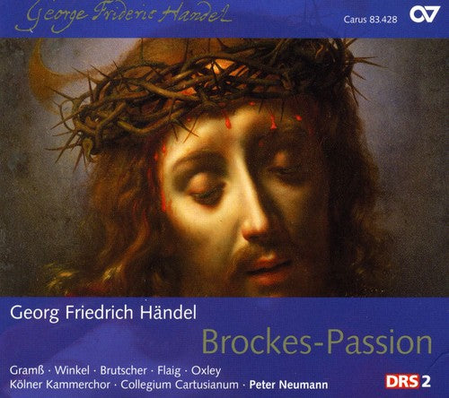 Handel/ Kammerchor/ Cartusianum/ Neumann - Brockes Passion