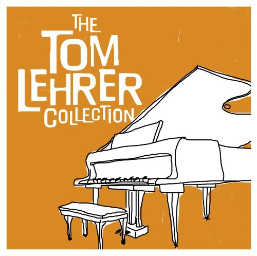 Tom Lehrer - The Tom Lehrer Collection