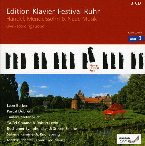 Handel/ Mendelssohn - Ruhr Piano Festival & New Music 2009