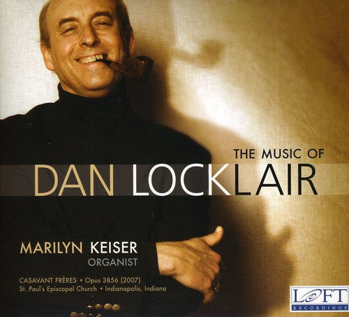 Marilyn Keiser - Music of Dan Locklair