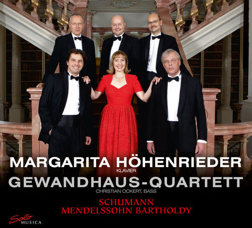 Schumann/ Mendelssohn/ Hohenrieder/ Ockert - Chamber Music with Piano
