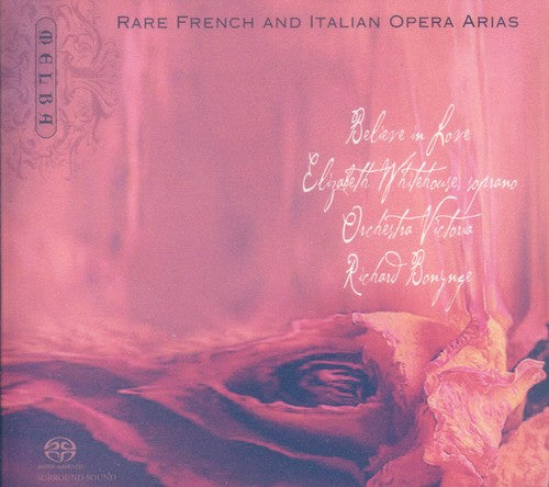 Elizabeth Whitehouse / Orch Victori - Believe in Love/French Italian Op