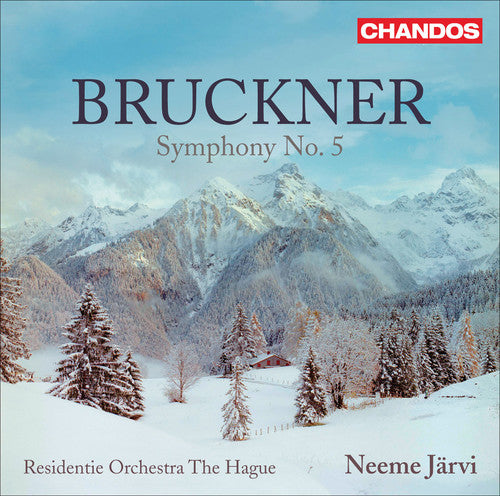 Bruckner/ Residentie Orch the Hague/ Jarvi - Symphony No 5