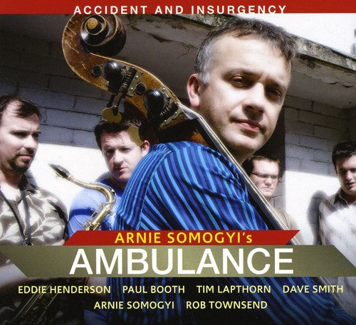 Arnie Somogyi - Accident & Insurgency