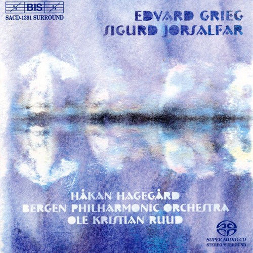 Grieg/ Hagegard/ Mauseth/ Ruud/ Bergen Po - Sigurd Jorsalfar / Landkjenning / Bergliot