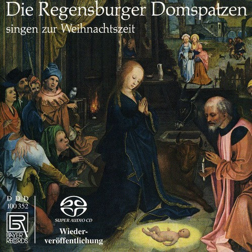 Regensburger Domspatzen/ Schrems - Singen Zur Weihnachten
