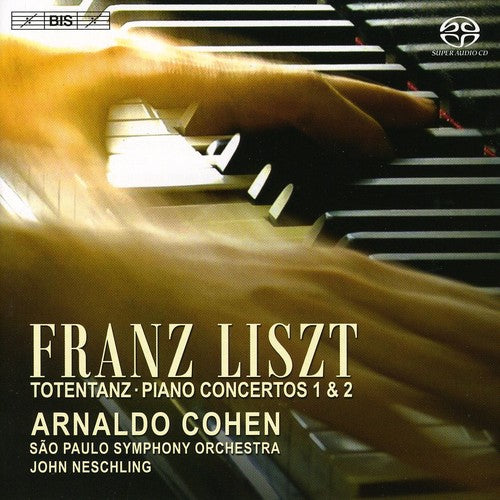 Liszt/ Cohen/ Sao Paulo Sym Orch/ Neschling - Totentanz / Piano Concertos 1 & 2