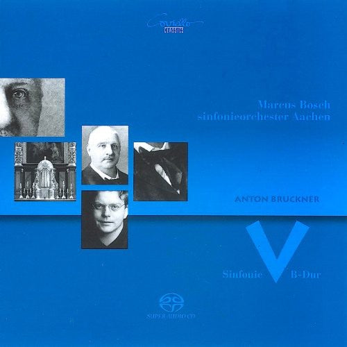 Bruckner/ Aachen Symphony Orchestra/ Bosch - Symphony NR5: B-Dur