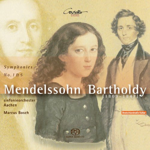 Mendelssohn/ Aachen Symphony Orchestra/ Bosch - Bartholdy 1809-1847