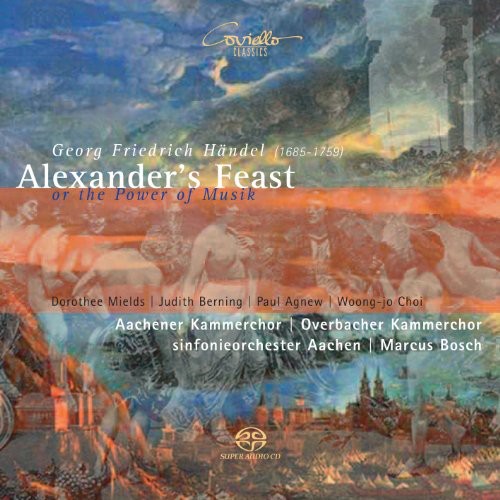 Handel/ Mields/ Berning/ Agnew/ Choi - Alexander's Feast or the Power of Musik