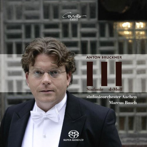 Bruckner/ Sym Orch Aachen/ Bosch - Symphony 3