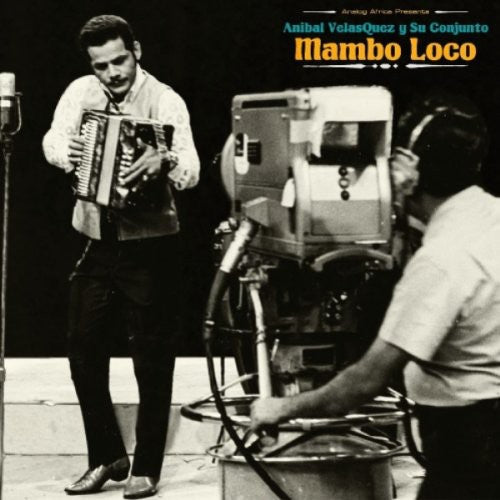 Anibal Velasquez / Conjunto - Mambo Loco