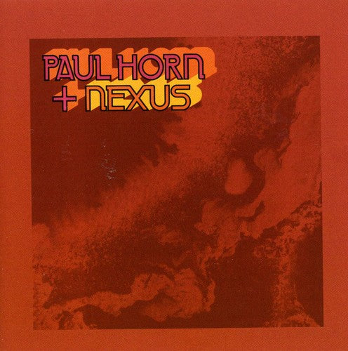 Paul Horn - Paul Horn/Nexus