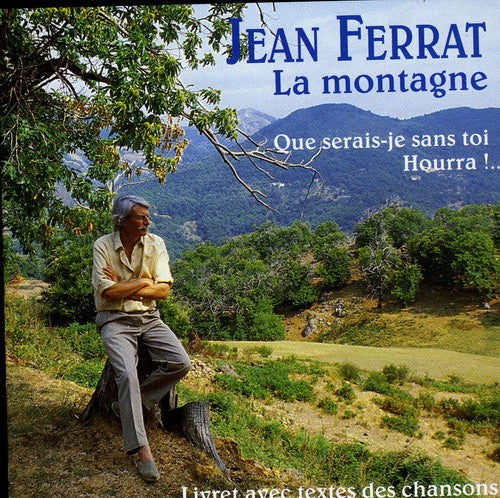 Jean Ferrat - La Montagne
