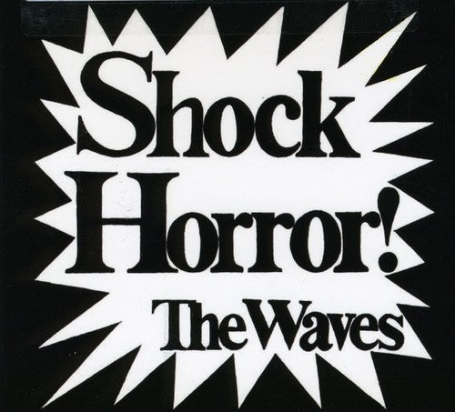 Waves - Shock Horror