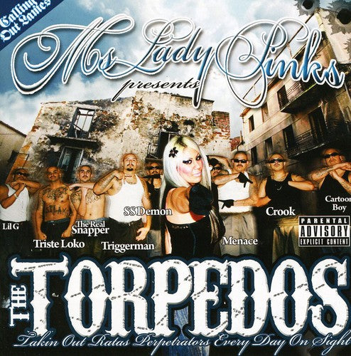 Torpedos: Takin Out Ratas Perpetrators Every Day On Sight