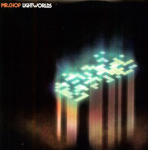 Mr Chop - Lightworlds