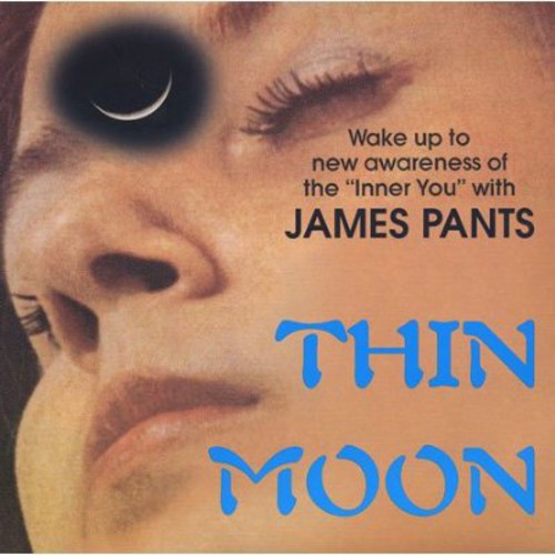 James Pants - Thin Moon/Chip In The Hand
