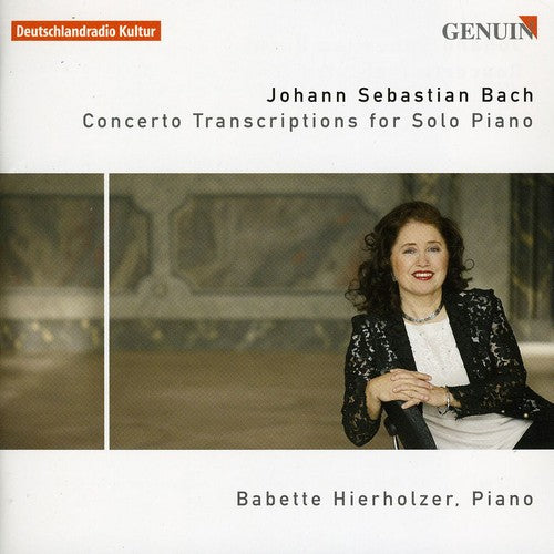 J.S. Bach / Hierholzer - Concerto Transcriptions for Solo Piano