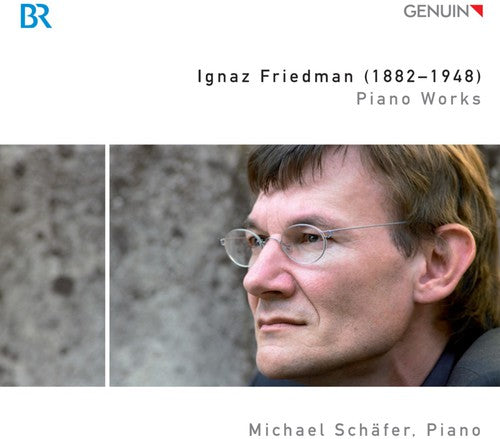 Friedman/ Schaefer - Piano Works