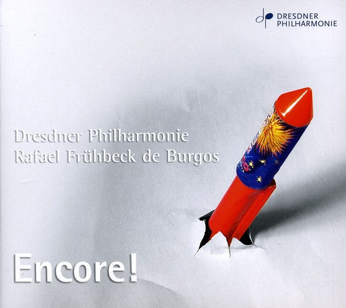 Mozart/ Dvorak/ Dresden Philharmonic/ Burgos - Encore