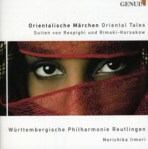 Respighi/ Rimsky-Korsakov/ Limori/ Bossert - Oriental Tales