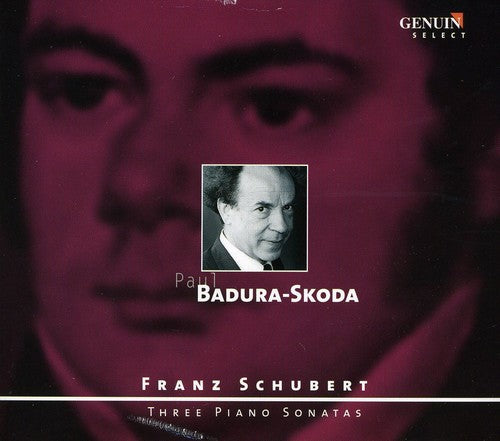 Schubert/ Badura-Skoda - Three Piano Sonatas