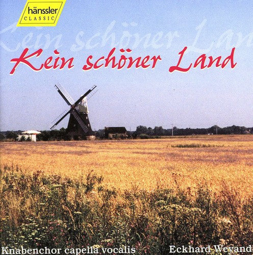 Knabenchor Capella Vocalis/ Weyand - Kein Schoner Land