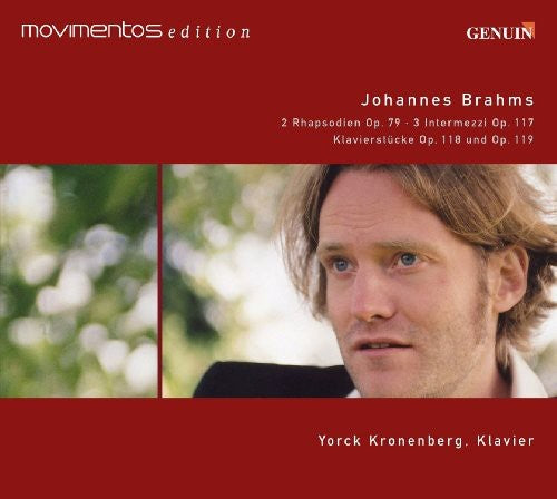 Brahms/ Kronenberg - 2 Rhapsodies / 3 Intermezzos / Piano Pieces