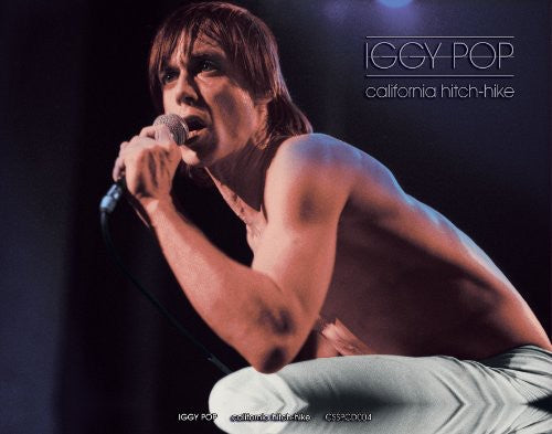 Iggy Pop - California Hitchhike