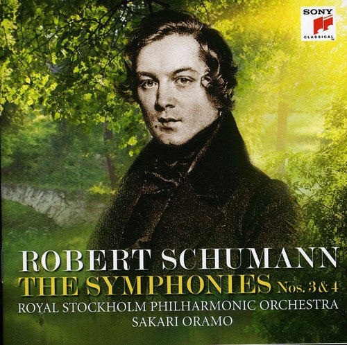 Schumann/ Oramo/ Royal Stockholm Phil Orch - Schumann: Symphonies Nos. 3 & 4