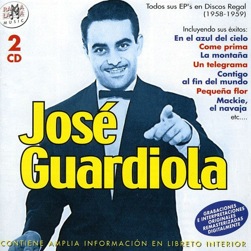 Jose Guardiola - Todos Sus EP's En Discos Regal (1958-1959)