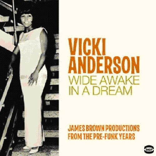 Vicki Anderson - Wide Awake in a Dream