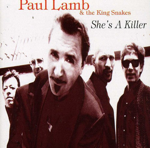 Paul Lamb & the King Snakes - She's a Killer