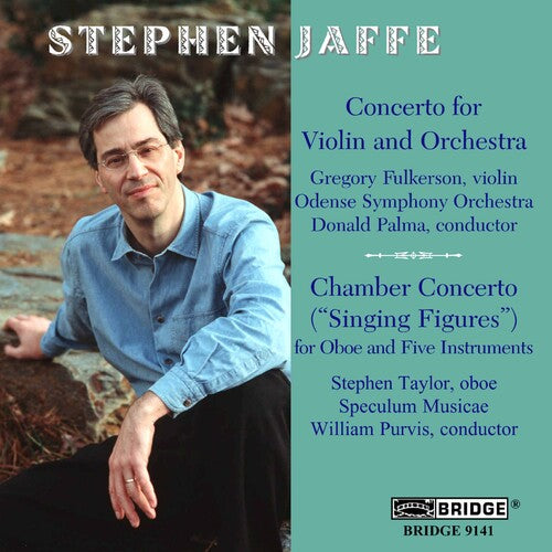 Jaffe/ Fulkerson/ Palma/ Taylor/ Purvis - Jaffe, Stephen : Music of Stephen Jaffe Vol. 2