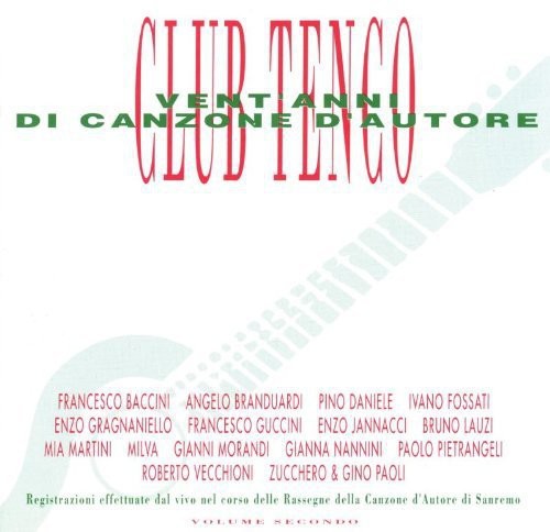 Club Tenco: Vent'Anni Di Canzone 2/ Various - Club Tenco: Vent'anni Di Canzone 2 / Various
