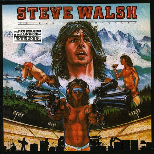 Steve Walsh - Schemer Dreamer