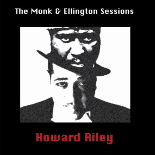 Howard Riley - Monk & Ellington Sessions