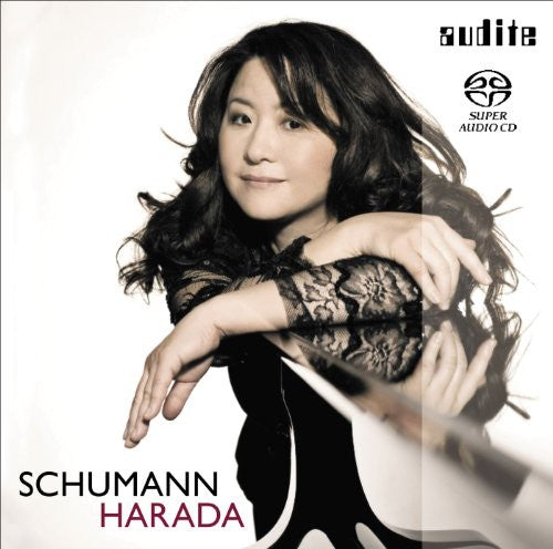 Schumann/ Harada - Fantasie / Kreisleriana / Arabeske