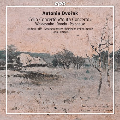 Dvorak/ Jaffe/ Raiskin/ Sorp - Youth Cello Concerto Waldesruhe Rondo Polonaise