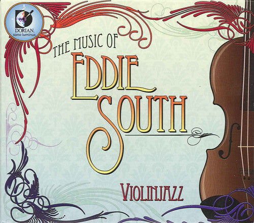 Violinjazz - Music of Eddie South