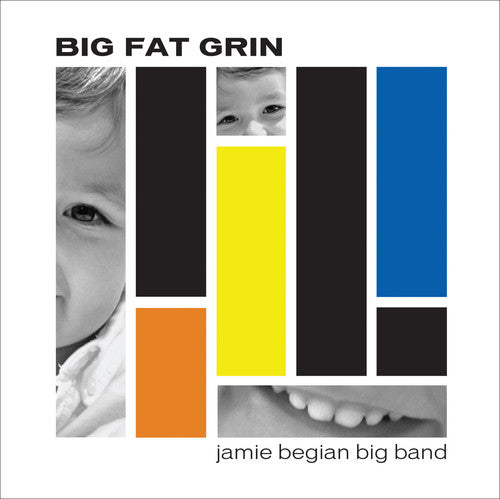 Jamie Begian - Big Fat Grin
