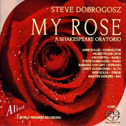 Sollie/ Kolpa/ Sanders - My Rose / Shakespeare Oratorio