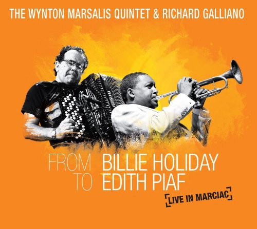 Richard Galliano - From Billie Holiday To Edith Piaf: Live In Marciac