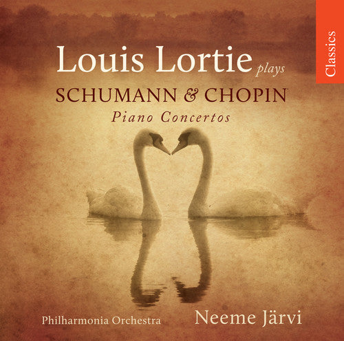 Schumann/ Lortie/ Pao/ Jarvi - Louis Lortie Plays Schumann & Chopin Piano Ctos