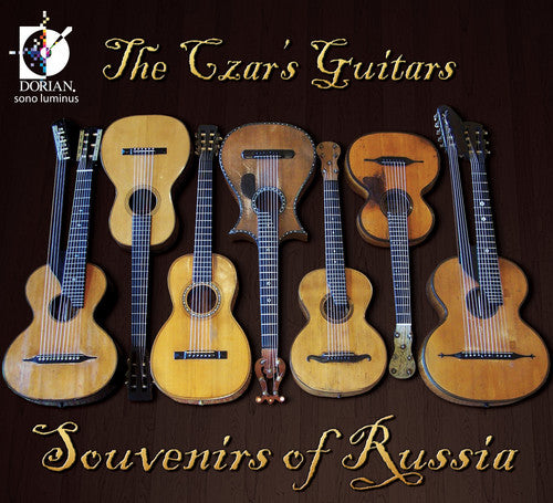 Pettoletti/ Morkov/ Sor/ Czar's Guitars - Souvenirs of Russia