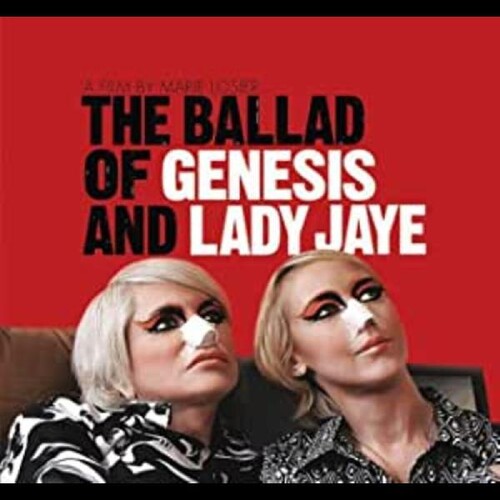 Ballad of Genesis & Ladyjaye/ O.S.T. - The Ballad of Genesis and Lady Jaye (Music From the Motion Picture)